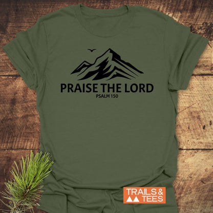 Praise The Lord, Psalm 150 T-Shirt
