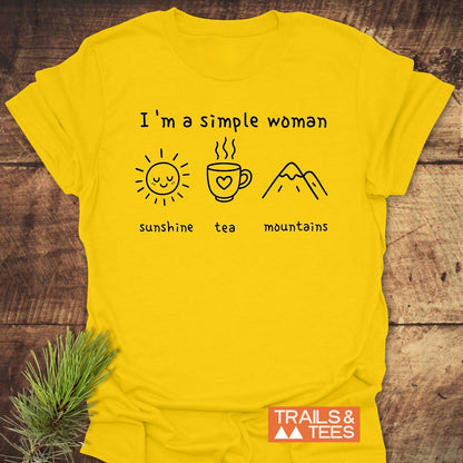 I'm A Simple Woman - Sunshine Tea Mountains T-Shirt