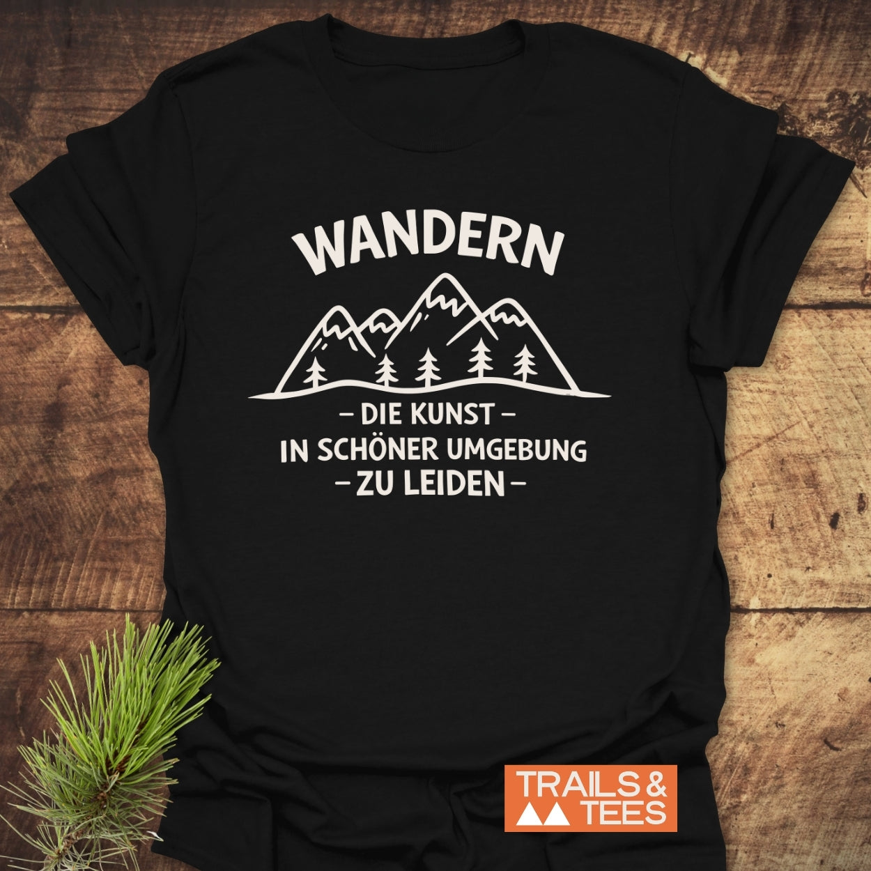 Wandern - In Schöner Umgebung Leiden T-Shirt