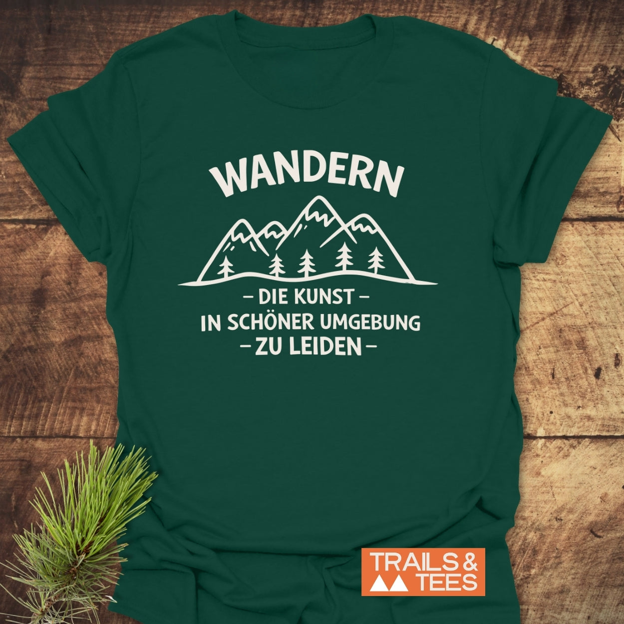 Wandern - In Schöner Umgebung Leiden T-Shirt