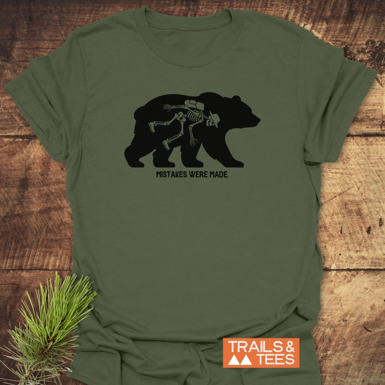 Mistakes Were Made T-Shirt