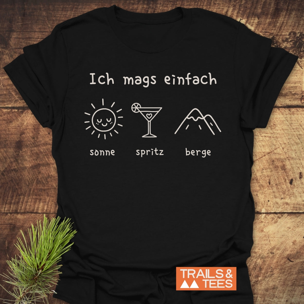 Ich Mags Einfach. Sonne Spritz Berge T-Shirt