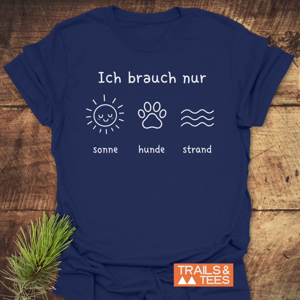 Ich Brauch Nur Sonne Hunde Strand T-Shirt
