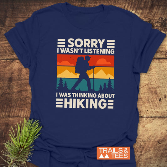Thinking About Hiking T-Shirt