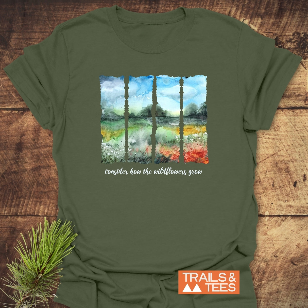 Consider How The Wildflowers Grow T-Shirt