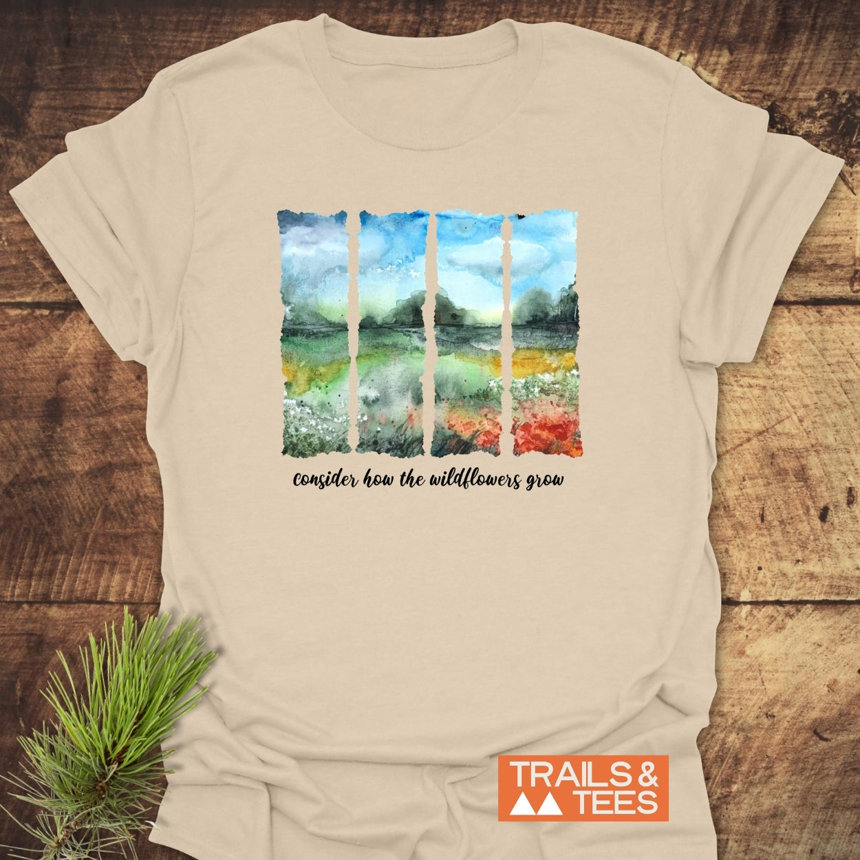 Consider How The Wildflowers Grow T-Shirt