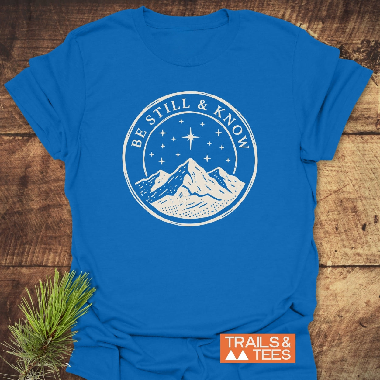 Be Still And Know T-Shirt