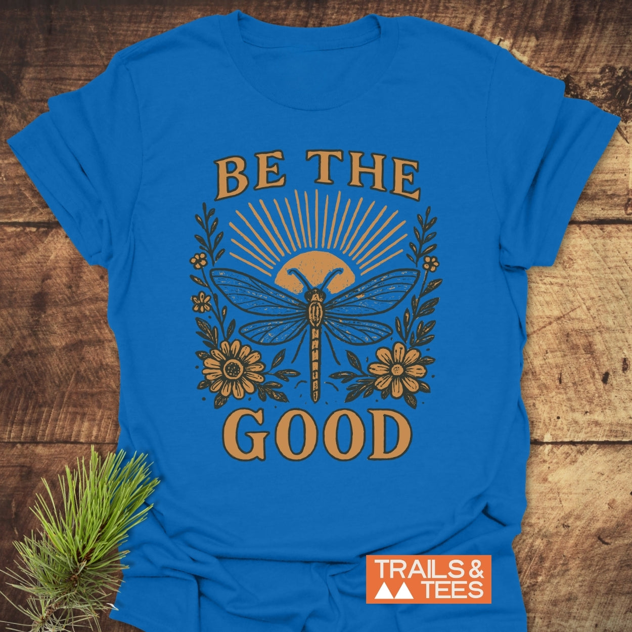 Be The Good T-Shirt