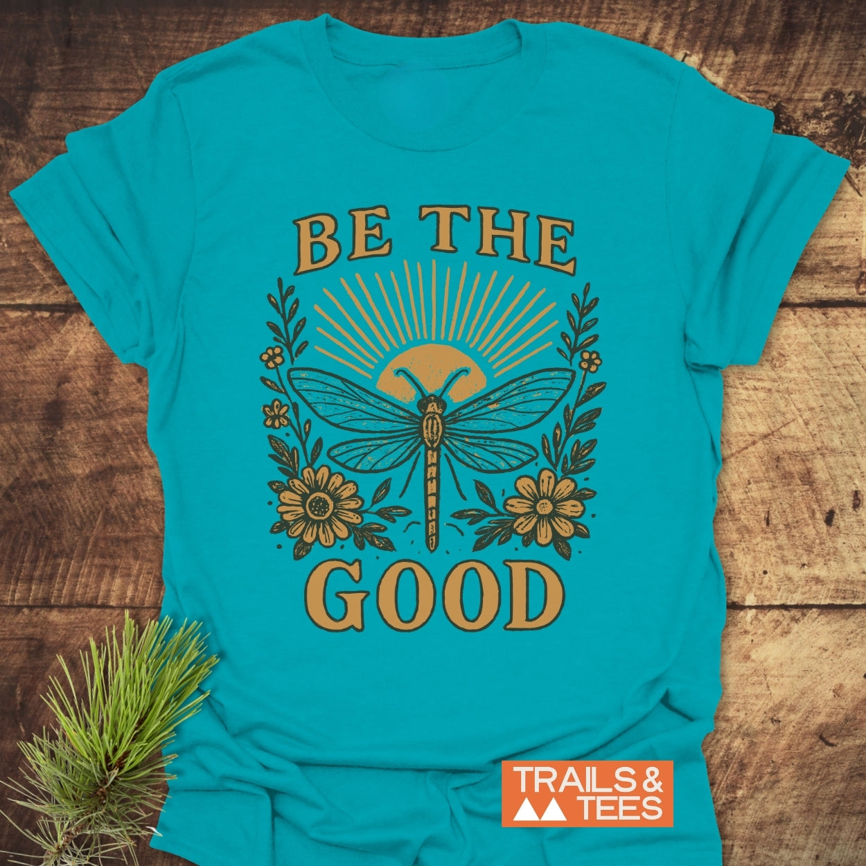 Be The Good T-Shirt