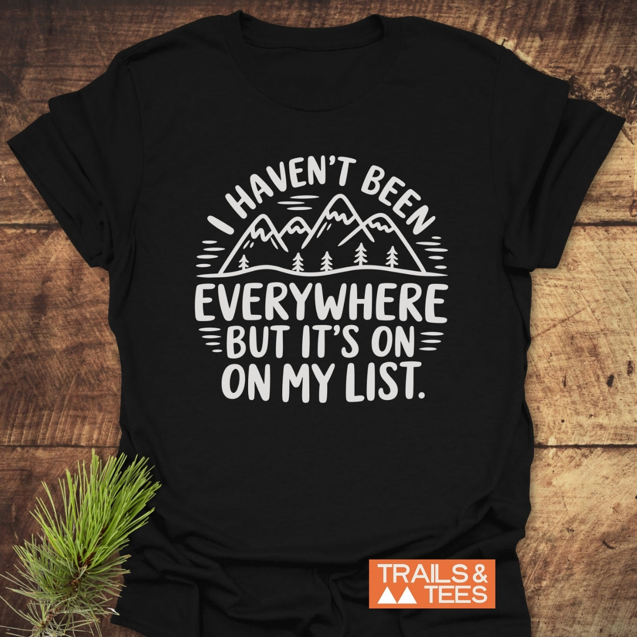 On My List T-Shirt