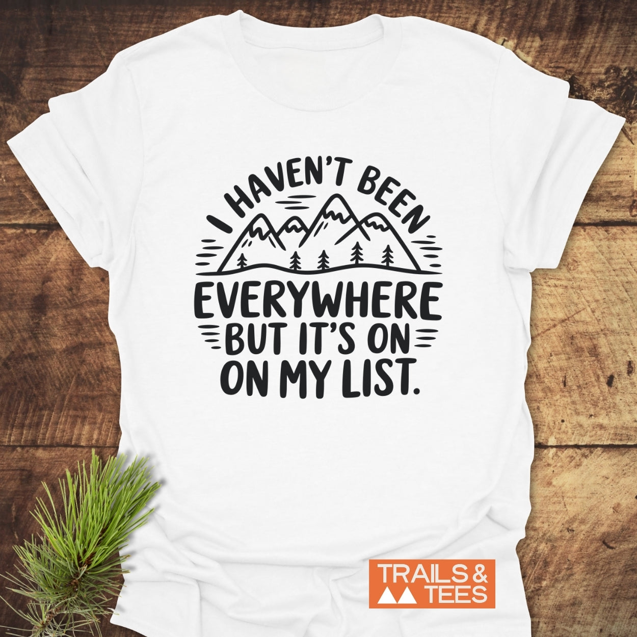 On My List T-Shirt