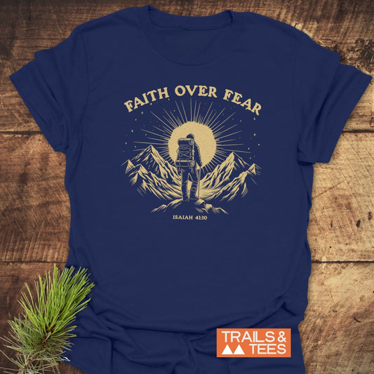 Faith Over Fear T-Shirt