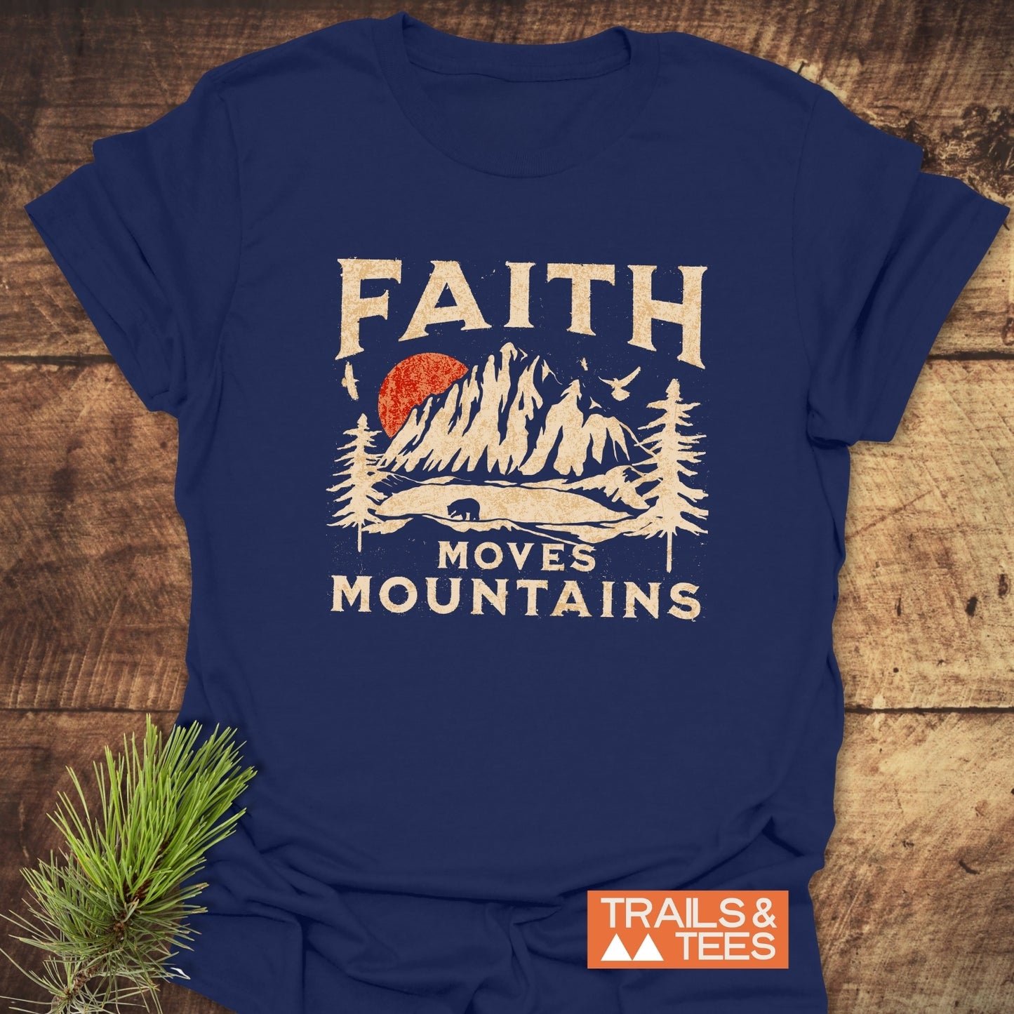 Faith Moves Mountains T-Shirt