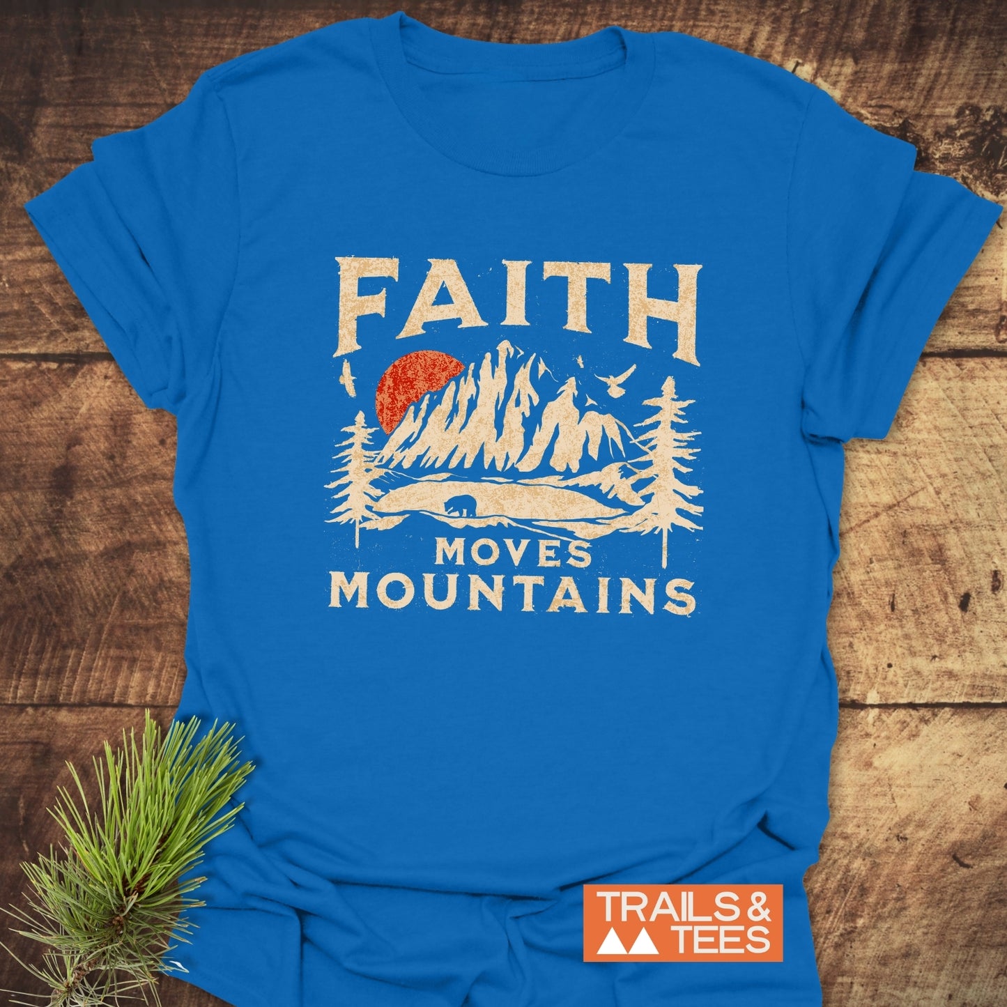 Faith Moves Mountains T-Shirt