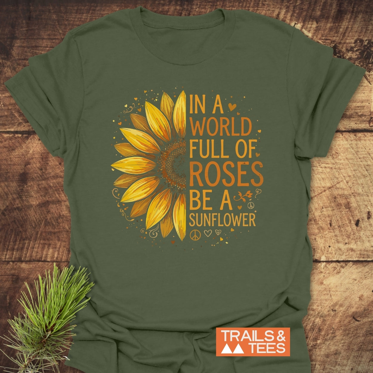 Be A Sunflower T-Shirt