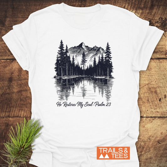 He Restores My Soul T-Shirt