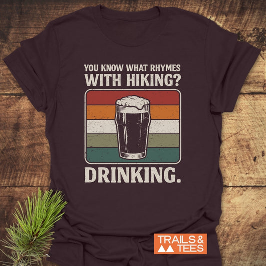 What Rhymes With Hiking? T-Shirt
