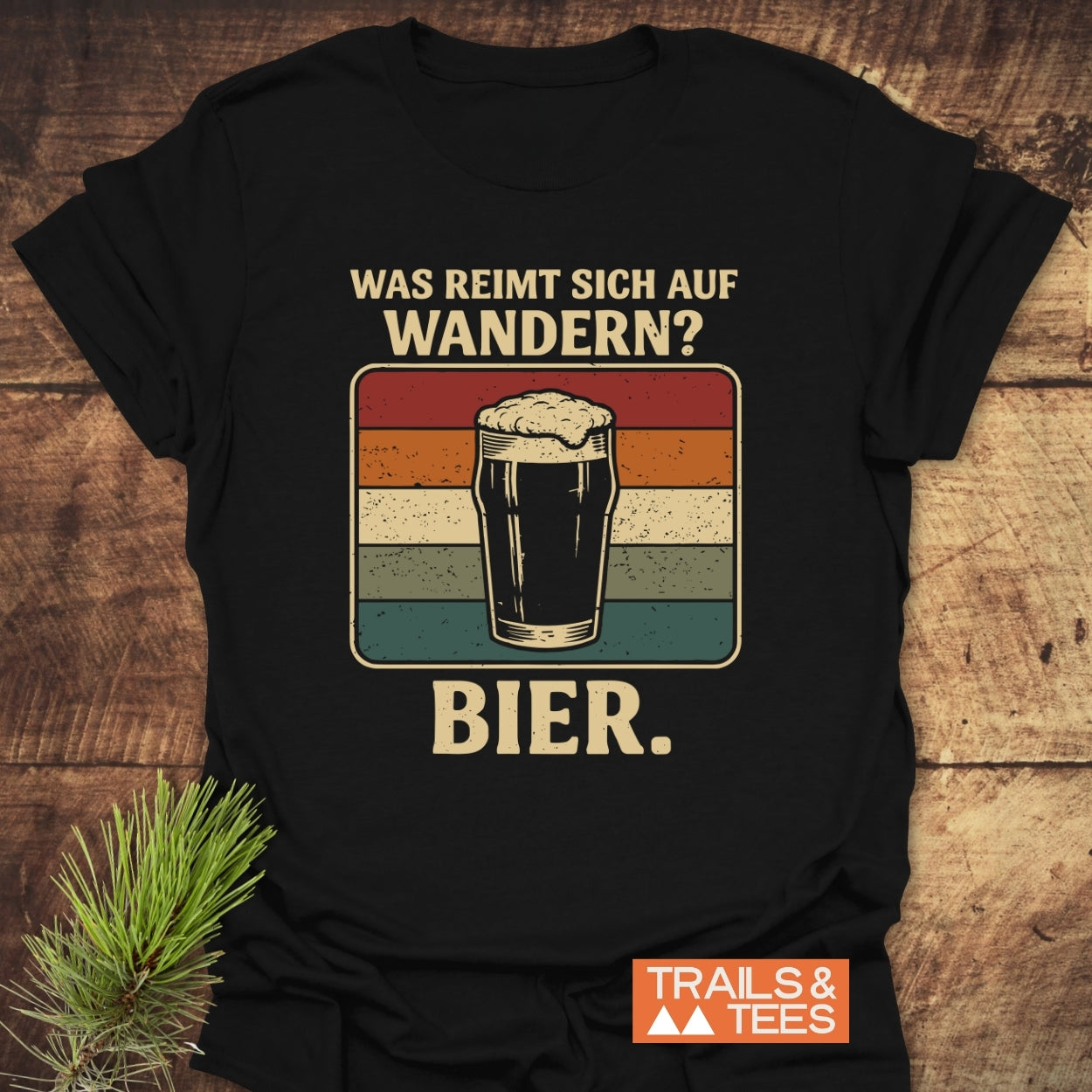 Was reimt sich auf wandern? T-Shirt