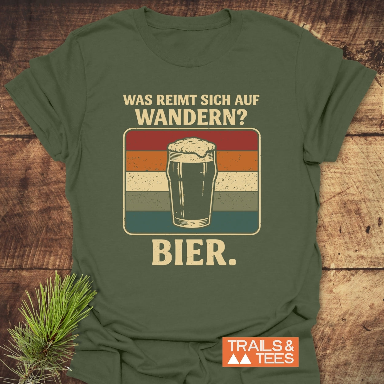 Was reimt sich auf wandern? T-Shirt
