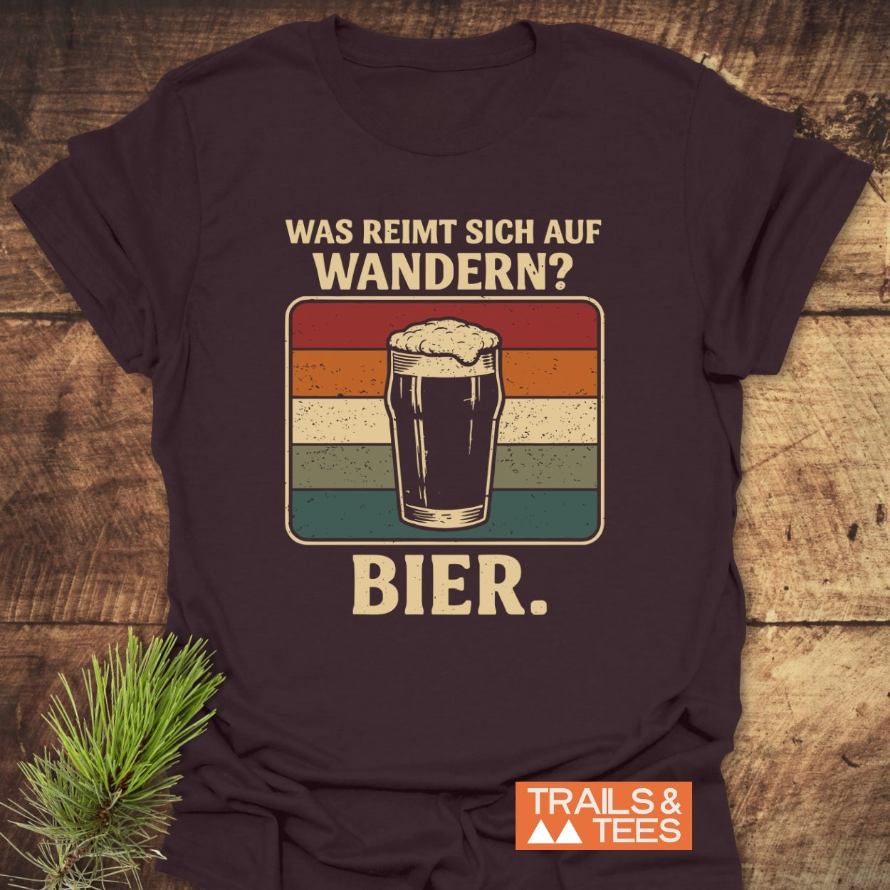 Was reimt sich auf wandern? T-Shirt