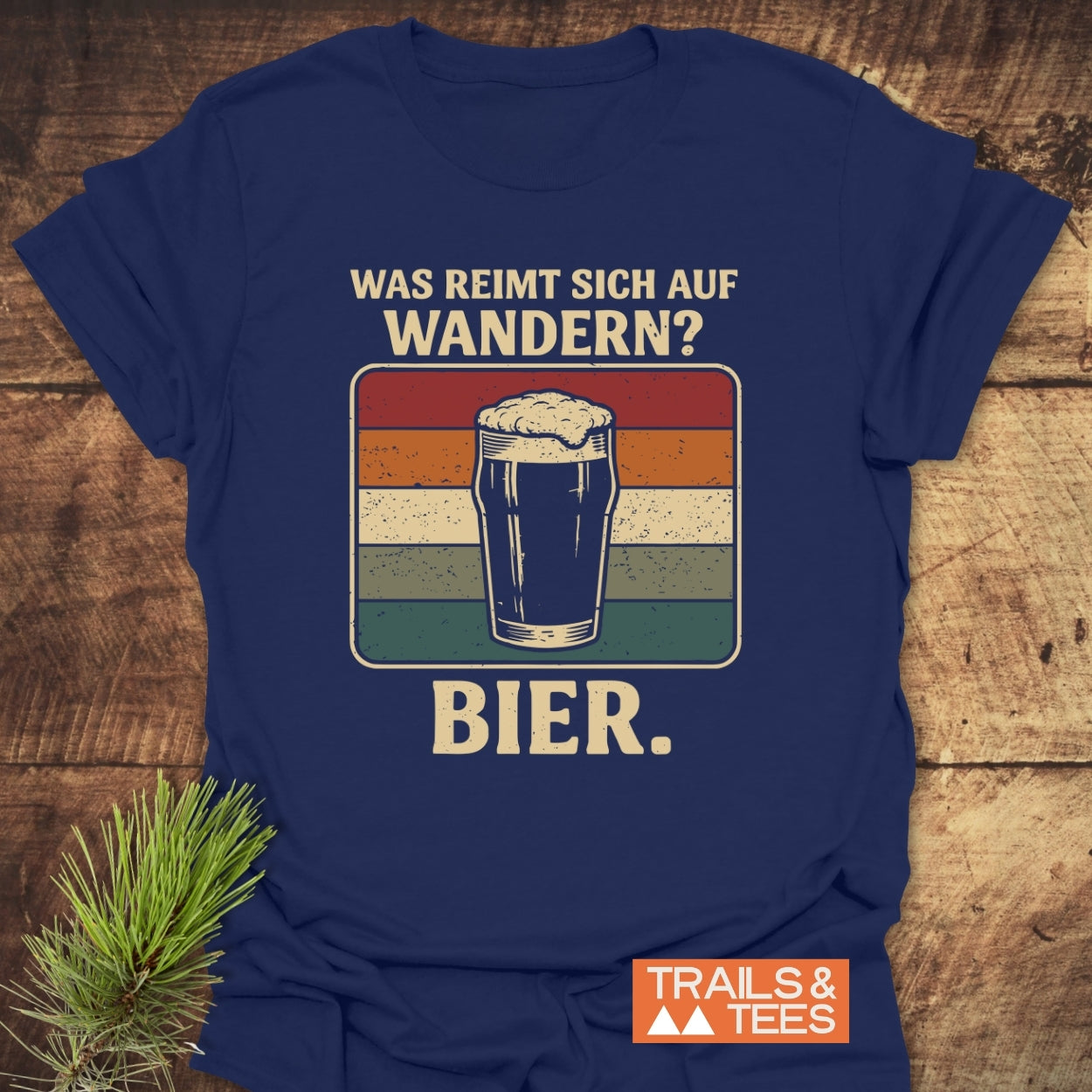 Was reimt sich auf wandern? T-Shirt