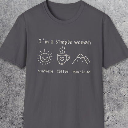 I'm A Simple Woman - Sunshine Coffee Mountains T-Shirt