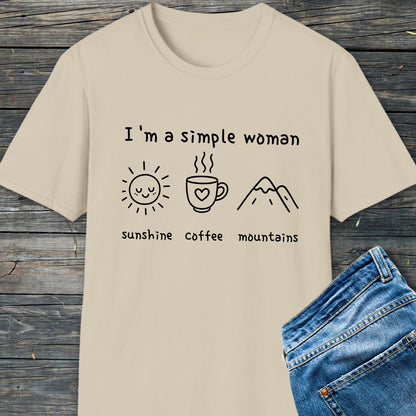 I'm A Simple Woman - Sunshine Coffee Mountains T-Shirt