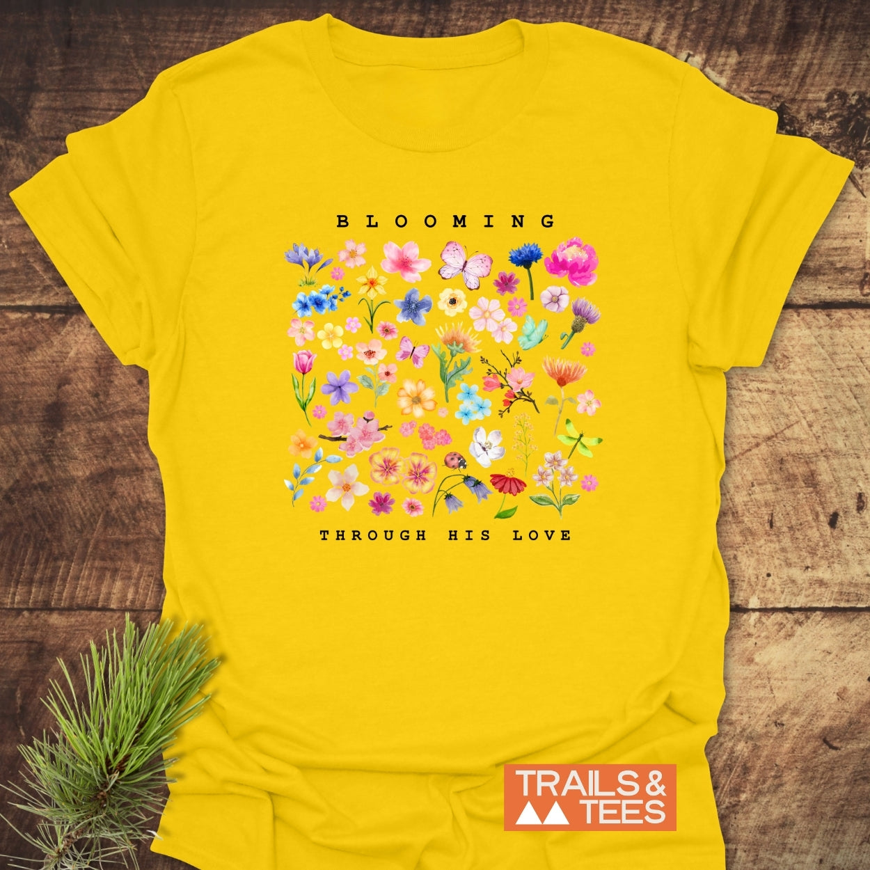 Blooming Through His Love T-Shirt