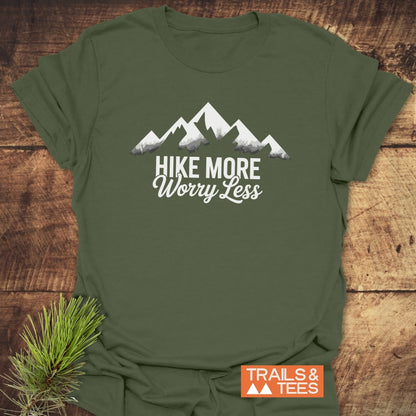 Hike More Worry Less T-Shirt